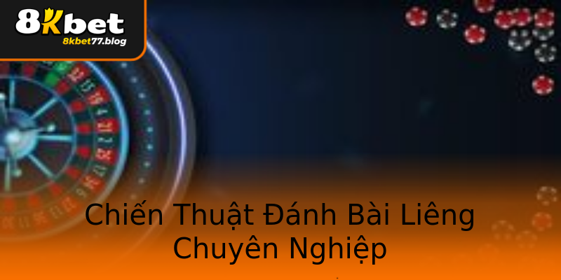 Chiến Thuật Đánh Bài Liêng Chuyên Nghiệp Chiến Thuật Đánh Bài Liêng Chuyên Nghiệp