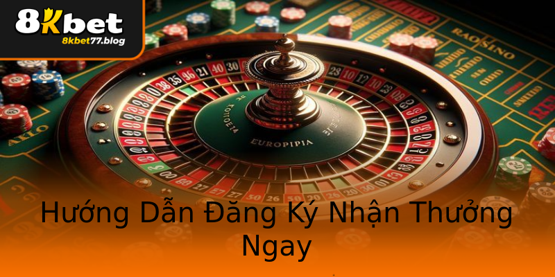 Hướng Dẫn Đăng Ký Nhận Thưởng Ngay Hướng Dẫn Đăng Ký Nhận Thưởng Ngay