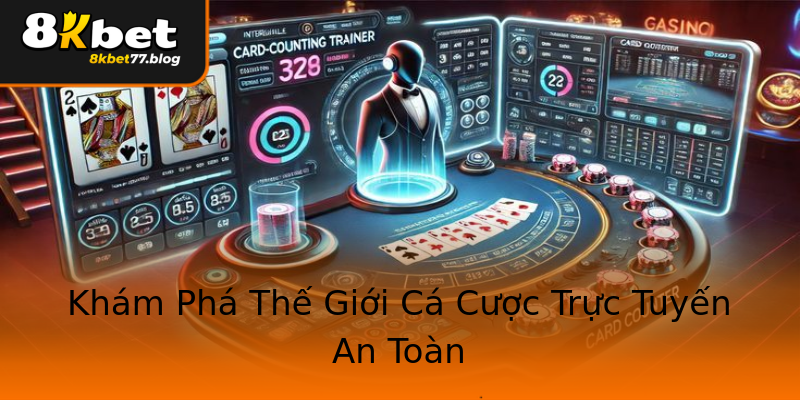 Khám Phá Thế Giới Cá Cược Trực Tuyến An Toàn Khám Phá Thế Giới Cá Cược Trực Tuyến An Toàn